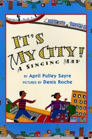 Cover of It's My City!