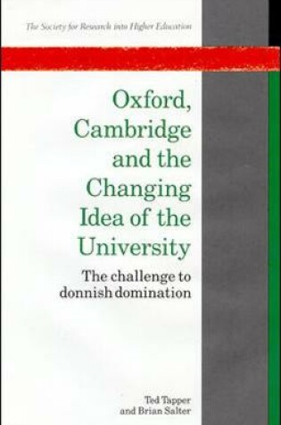 Cover of OXFORD, CAMBRIDGE AND THE CHANGING