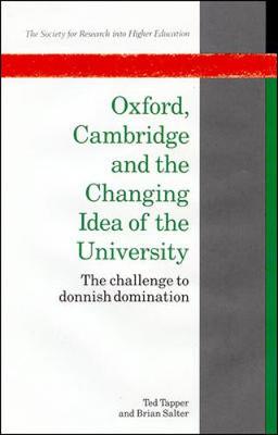 Book cover for OXFORD, CAMBRIDGE AND THE CHANGING