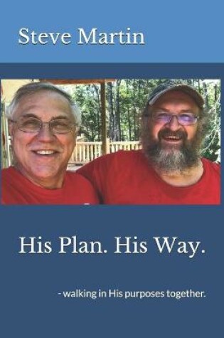 Cover of His Plan. His Way.