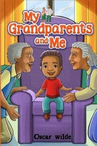 Cover of My Grandparents And Me