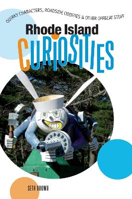 Cover of Rhode Island Curiosities