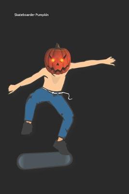 Book cover for Skateboarder Pumpkin