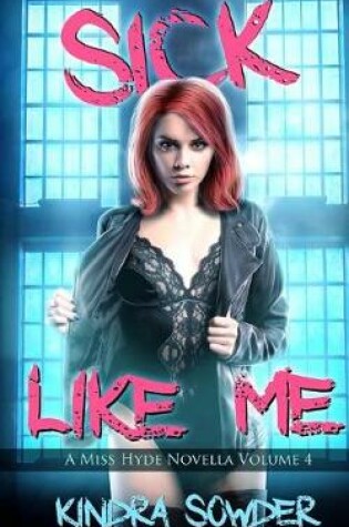 Cover of Sick Like Me