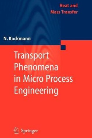 Cover of Transport Phenomena in Micro Process Engineering