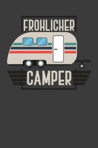 Cover of Frohlicher Camper