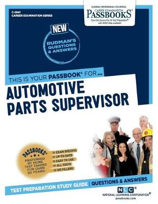 Book cover for Automotive Parts Supervisor (C-2841)