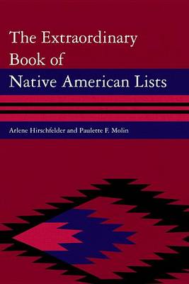 Book cover for The Extraordinary Book of Native American Lists