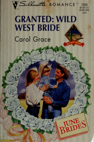 Cover of Granted, Wild West Bride