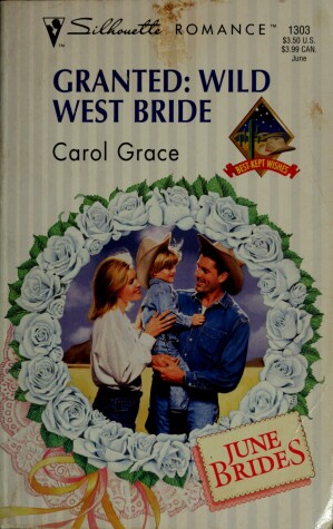 Cover of Granted, Wild West Bride