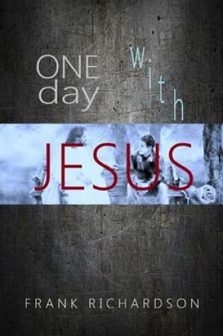 Cover of One Day with Jesus