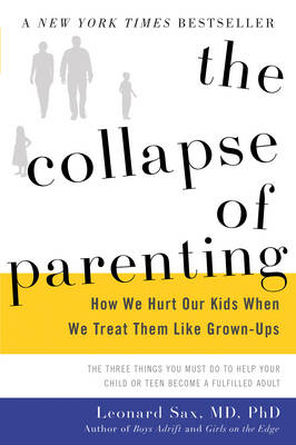 Book cover for The Collapse of Parenting