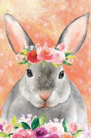 Cover of Journal Notebook For Animal Lovers Rabbit In Flowers