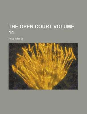 Book cover for The Open Court (Volume 15, No.546, C.1)