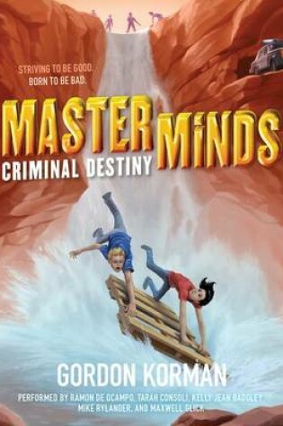 Cover of Masterminds: Criminal Destiny