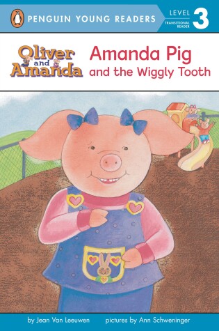 Cover of Amanda Pig and the Wiggly Tooth