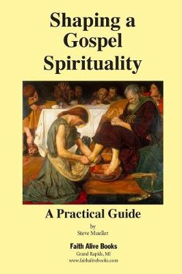 Book cover for Shaping a Gospel Spirituality