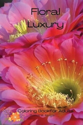 Cover of Floral Luxury Coloring Book for Adults
