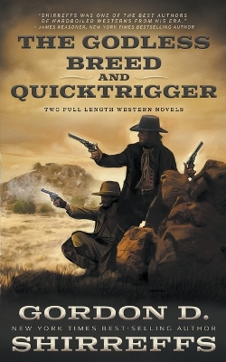 Book cover for The Godless Breed and Quicktrigger