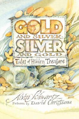 Book cover for Gold and Silver, Silver and Gold
