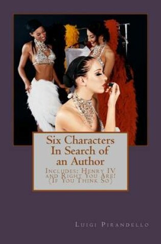 Cover of Six Characters In Search of an Author (Three Plays By Luigi Pirandello)