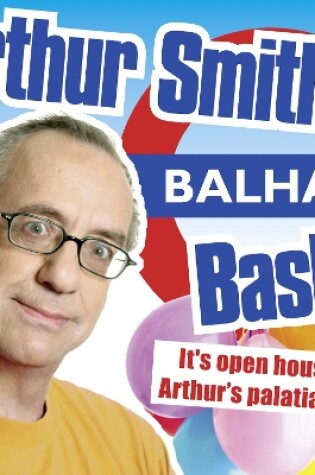 Cover of Arthur Smith's Balham Bash