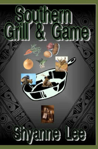 Cover of "Southern Grill & Game"