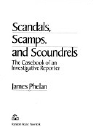 Cover of Scandals, Scamps, and Scoundrels