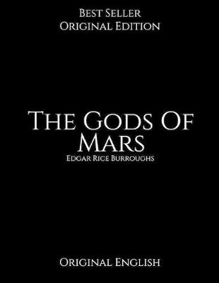 Book cover for The Gods Of Mars, Original English