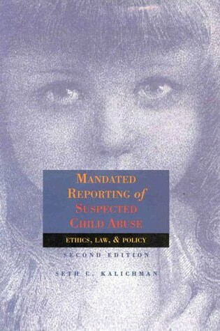 Cover of Mandated Reporting of Suspected Child Abuse