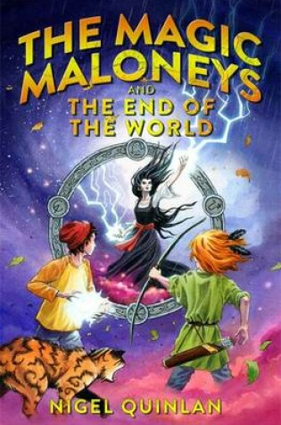 Cover of The Magic Maloneys and the End of the World