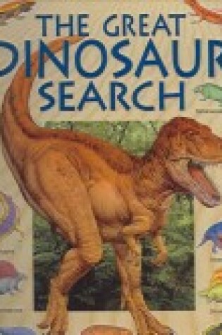 Cover of The Great Dinosaur Search