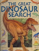 Book cover for The Great Dinosaur Search