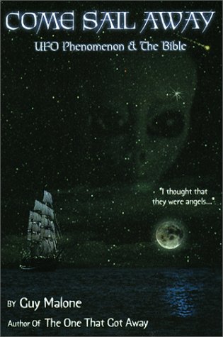 Book cover for Come Sail away: UFO Phenomenon & the Bible