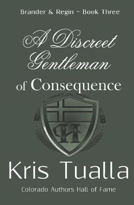 Cover of A Discreet Gentleman of Consequence