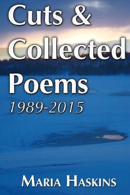 Book cover for Cuts & Collected Poems 1989 - 2015