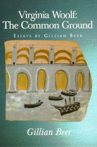 Cover of Virginia Woolf:Common Ground Pb