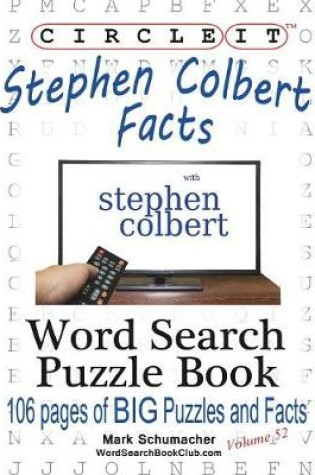 Cover of Circle It, Stephen Colbert Facts, Word Search, Puzzle Book