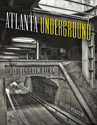 Book cover for Atlanta Underground