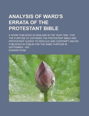 Book cover for Analysis of Ward's Errata of the Protestant Bible; A Work Published in England in the Year 1688