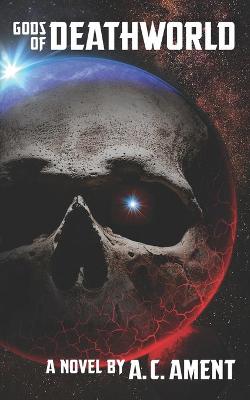 Cover of Gods of Deathworld