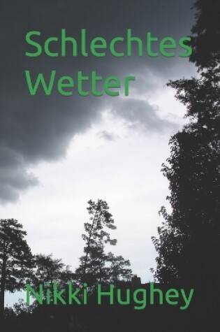 Cover of Schlechtes Wetter