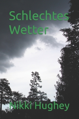 Book cover for Schlechtes Wetter