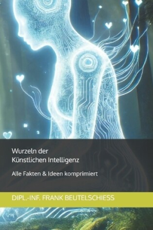 Cover of Wurzeln der Künstlichen Intelligenz