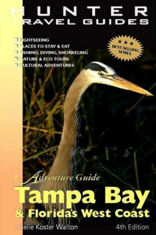 Cover of Tampa Bay & Florida's West Coast Adventure Guide