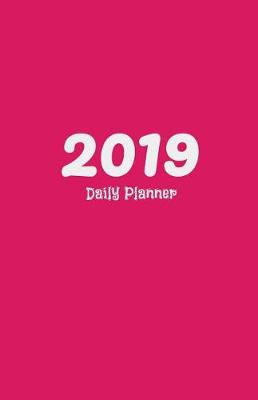 Book cover for 2019 Daily Planner