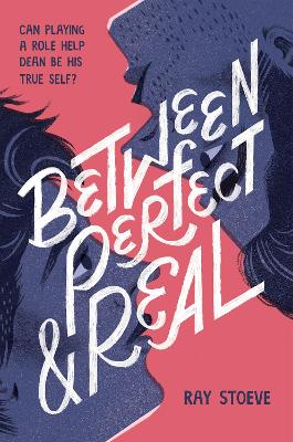 Book cover for Between Perfect and Real