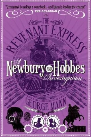 Cover of The Revenant Express: A Newbury & Hobbes Investigation