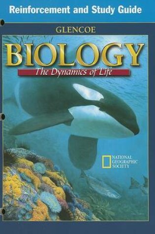 Cover of Reinforcement Worksheets and Study Guide, Student Edition, for Use with Biology: Dynamics of Life