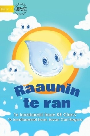 Cover of The Water Cycle - Raaunin te ran (Te Kiribati)